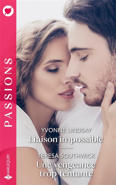 Liaison impossible / Une...