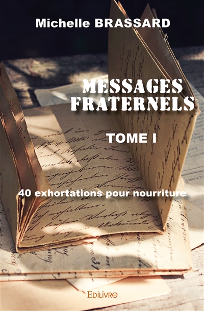 Messages fraternels : Tome...