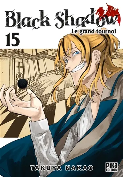 Black shadow : le grand tournoi. Vol. 15