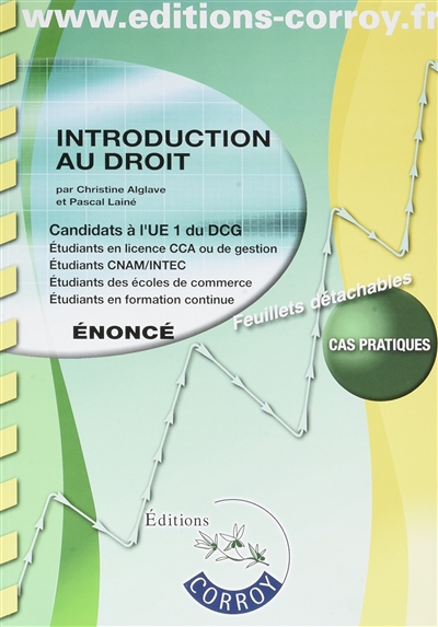 Introduction au droit : candidats à l'UE 1 du DCG : énoncé, cas pratiques