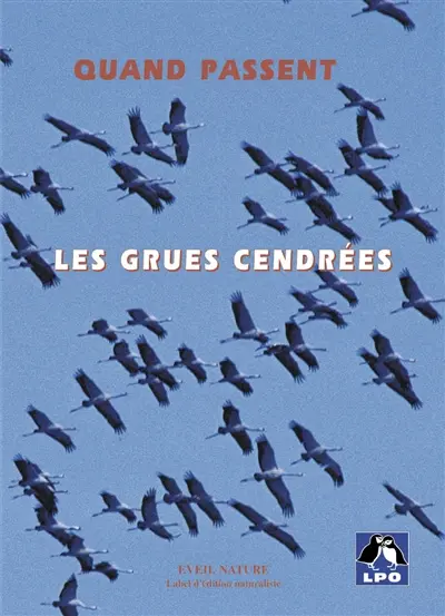 Quand passent les grues cendrées