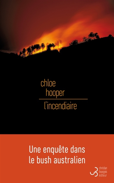 L'incendiaire - Chloe Hooper