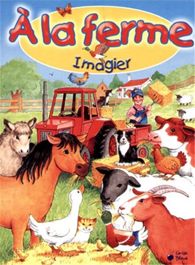 À la ferme : imagier