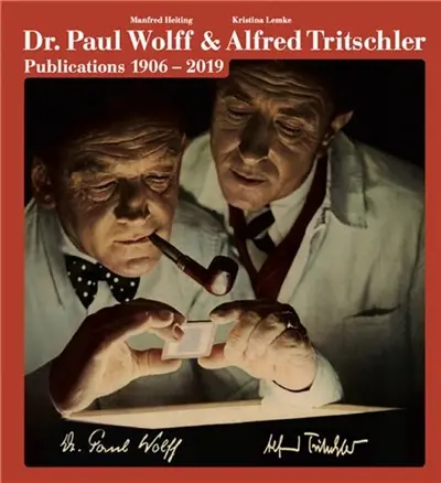 Manfred Heiting The Photo Publications of Dr. Paul Wolff & Alfred Tritschler, 1906-2019