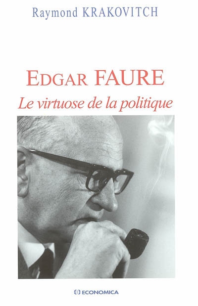 Edgar Faure : le virtuose de la politique