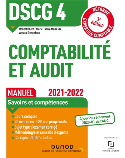 DSCG 4, comptabilité et audit : manuel : réforme expertise comptable, 2021-2022