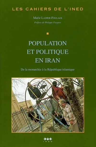 Population et politique en Iran : de la monarchie à la république islamique