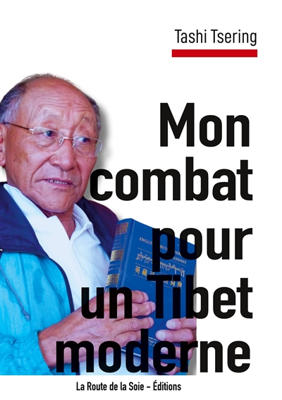Mon combat pour un Tibet...