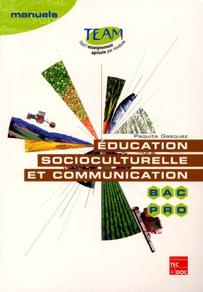 Education socioculturelle et communication : bac pro, module MG 4