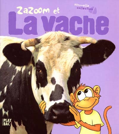 Zazoom et la vache
