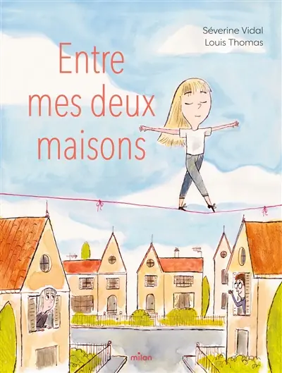 Entre mes deux maisons