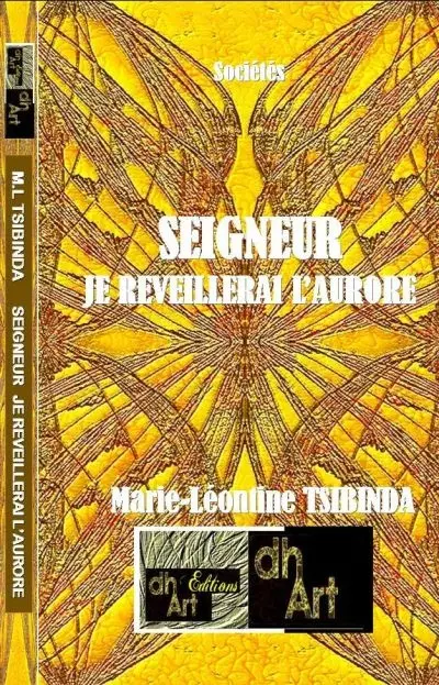 Seigneur, je Réveillerai l'Aurore