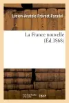 La France nouvelle (Ed.1868)