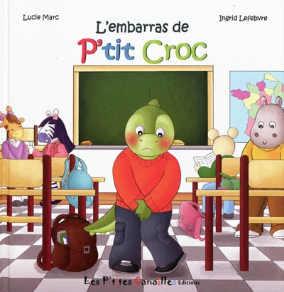 P'tit Croc. Vol. 3. L'embarras de P'tit Croc