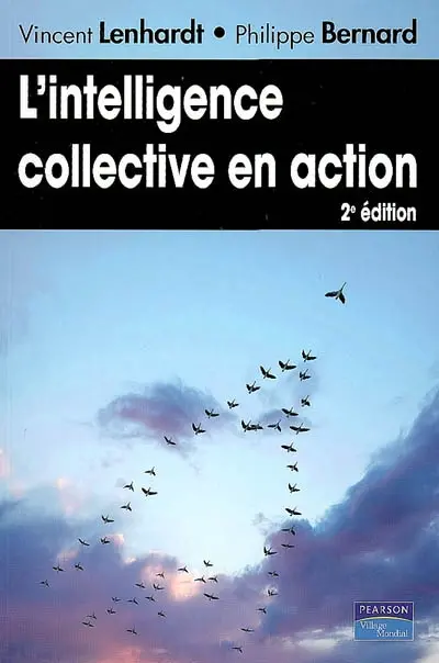 L'intelligence collective en action