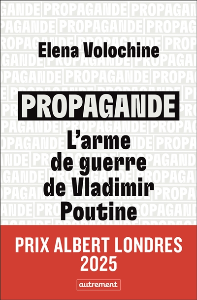 Propagande : l'arme de guerre de Vladimir Poutine