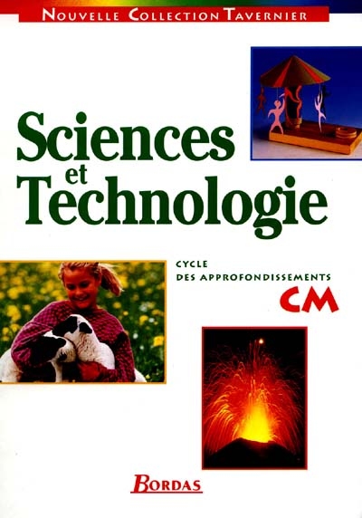 Sciences et technologie CM : cycle des approfondissements