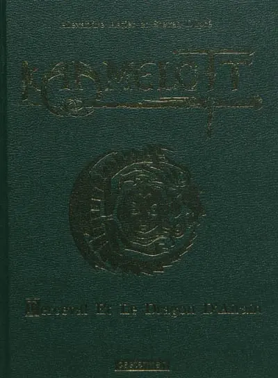 Kaamelott. Vol. 4. Perceval et le dragon d'airain