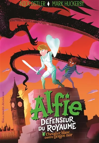 Alfie : défenseur du royaume. Vol. 1. Chevalier blanc contre Dragon noir
