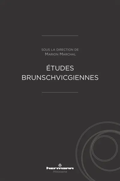 Etudes brunschvicgiennes