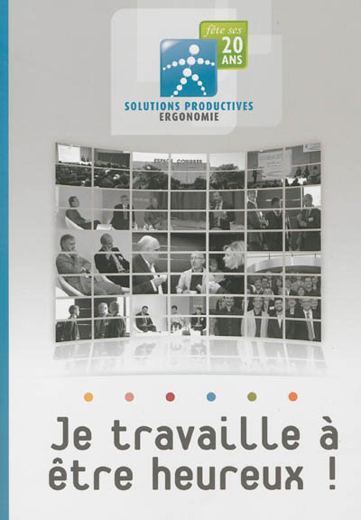 Je travaille à être heureux...