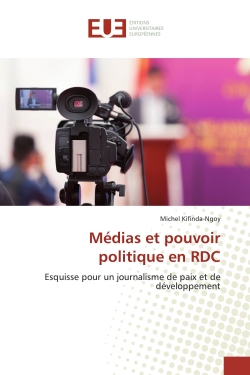 Médias et pouvoir politique...