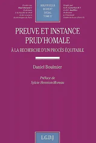 Preuve et instance prud'homale : à la recherche d'un procès équitable