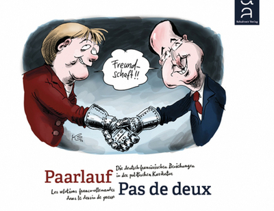Pas de deux : les relations franco-allemandes dans le dessin de presse. Paarlauf : die deutsche-französischen Besichungen in der politischen Karikatur