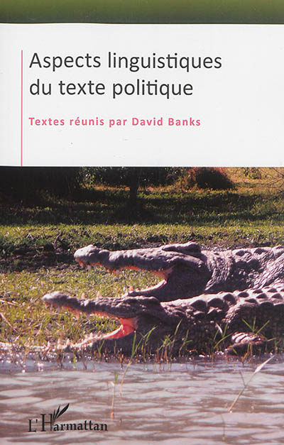 Aspects linguistiques du texte politique