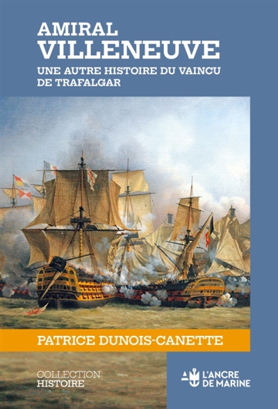 Amiral Villeneuve : une...