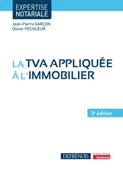 La TVA appliquée à l'immobilier