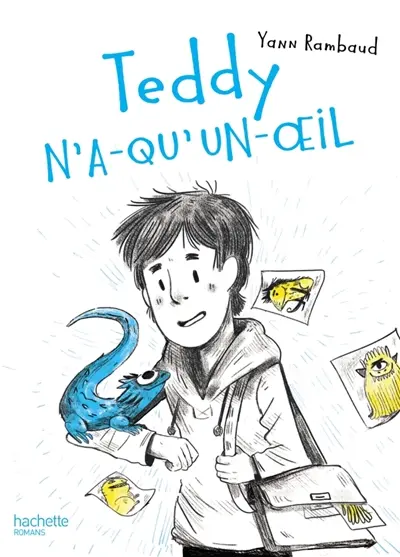 Teddy N'a-qu'un-oeil