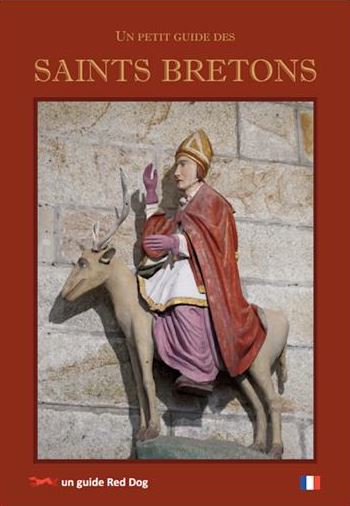 Un petit guide des saints bretons