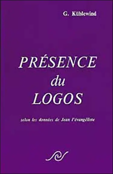 Présence du logos selon les données de Jean l'Evangéliste