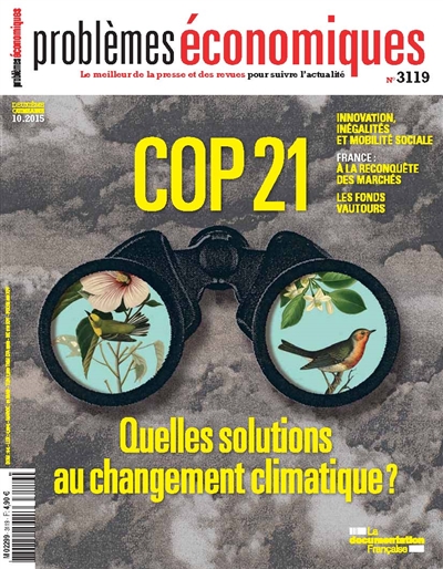Problèmes économiques, n° 3119. COP21 : quelles solutions au changement climatique ?
