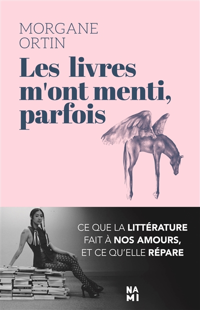 Les livres m'ont menti (parfois)