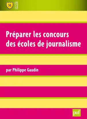 Préparer les concours des écoles de journalisme : nouveaux concours, nouvelles épreuves