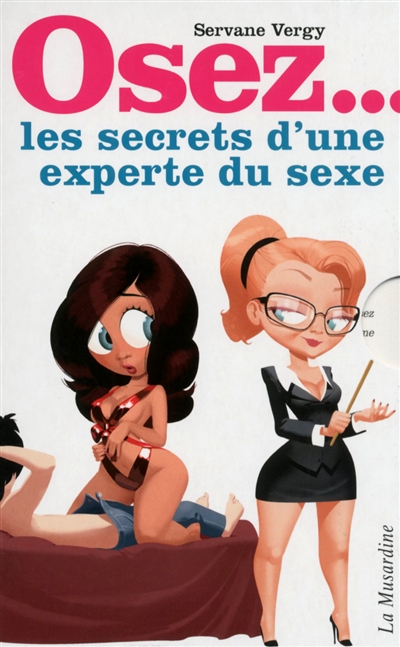 Coffret Osez... les secrets d'une experte du sexe