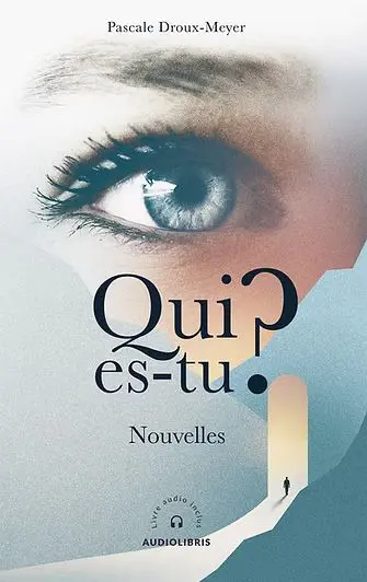 Qui es-tu ?