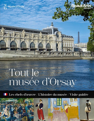 Tout le musée d'Orsay : les...