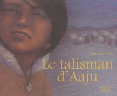 Le talisman d'Aaju