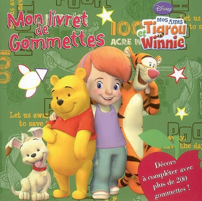 Mon livret de gommettes : mes amis Tigrou et Winnie