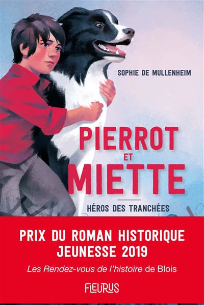 Pierrot et Miette : héros des tranchées