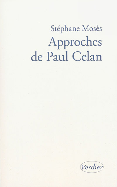 Approches de Paul Celan