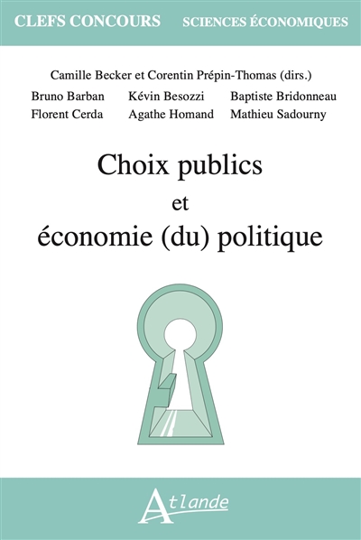 Choix publics et économie (du) politique