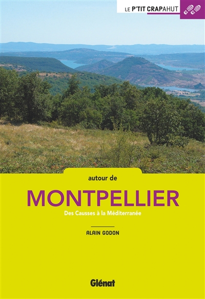 Autour de Montpellier : des Causses à la Méditerranée