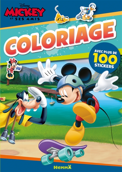 Mickey et ses amis : coloriage : avec plus de 100 stickers