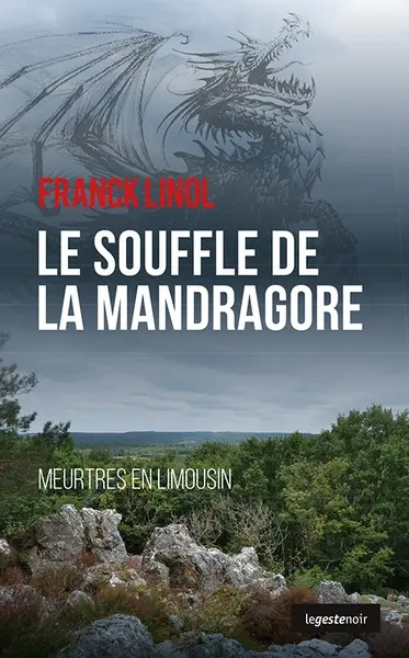 Meurtres en Limousin. Vol. 9. Le souffle de la mandragore