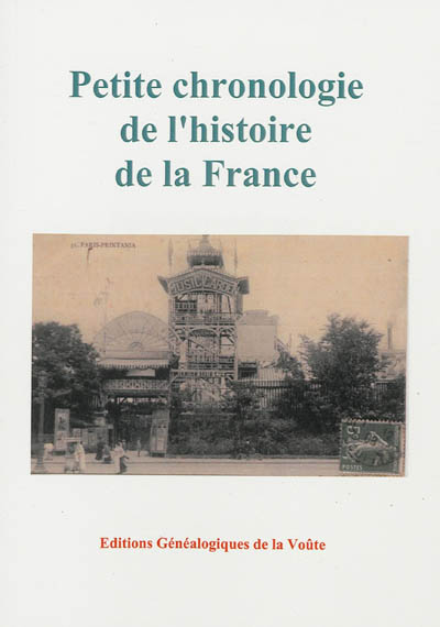 Petite chronologie de l'histoire de la France
