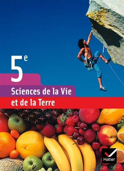 Sciences de la vie et de la Terre 5e : manuel